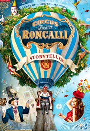 Circus Roncalli München 2019 - "Storyteller: Gestern, heute, morgen"  Gastspiel am Leonrodplatz vom 12.10.-12.11.2019